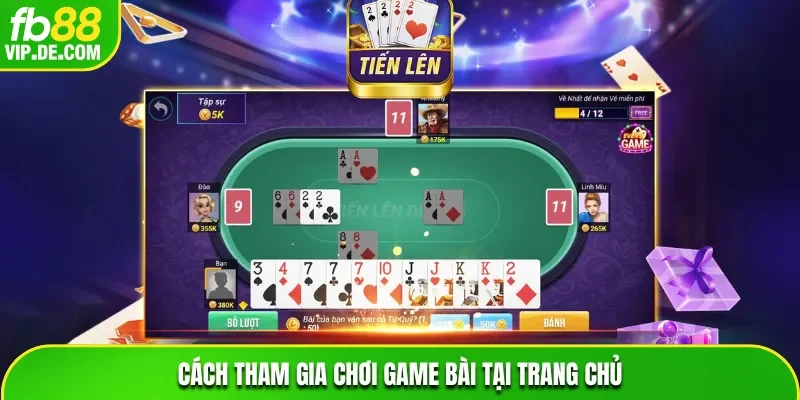 Cách chơi bài tại trang chủ đơn giản