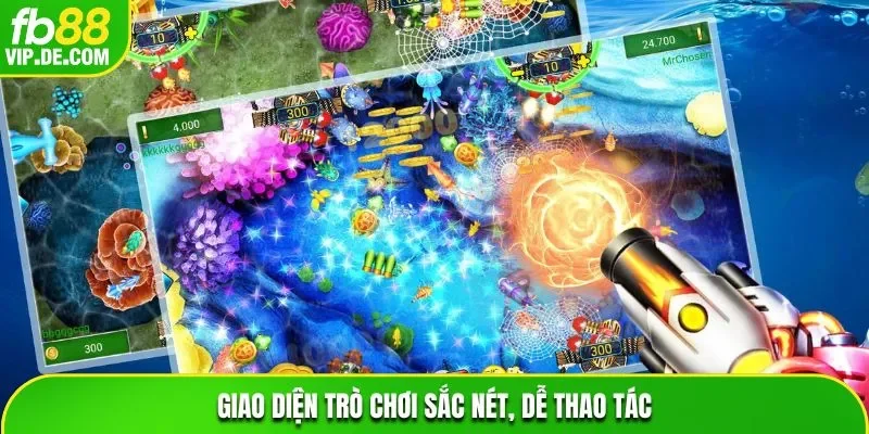 Giao diện trò chơi sắc nét, dễ thao tác