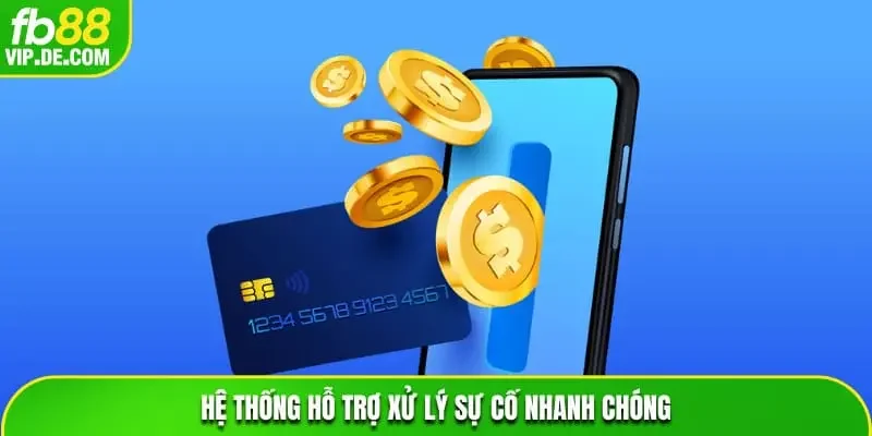 Hệ thống hỗ trợ xử lý sự cố nhanh chóng