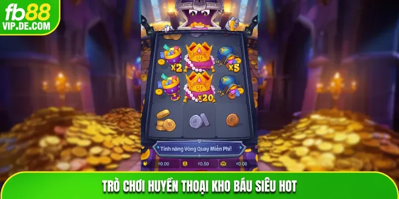 Khám phá game Huyền Thoại Kho Báu