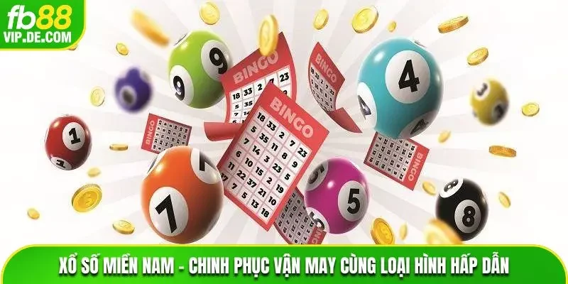 Xổ Số Miền Nam – Chinh Phục Vận May Cùng Loại Hình Hấp Dẫn